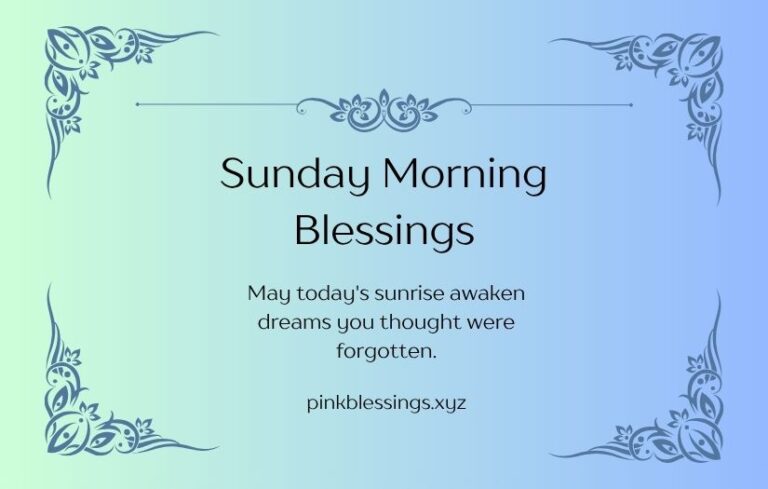 Sunday Morning Blessings