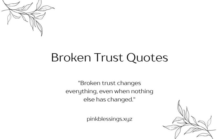 Broken Trust Quotes