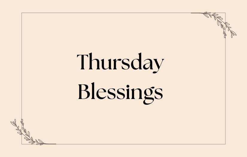 Thursday Blessings