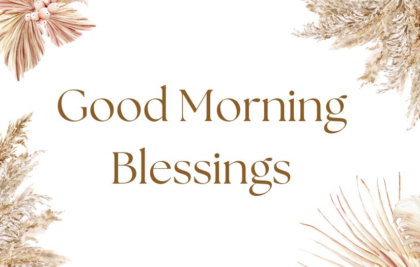 Good Morning Blessings